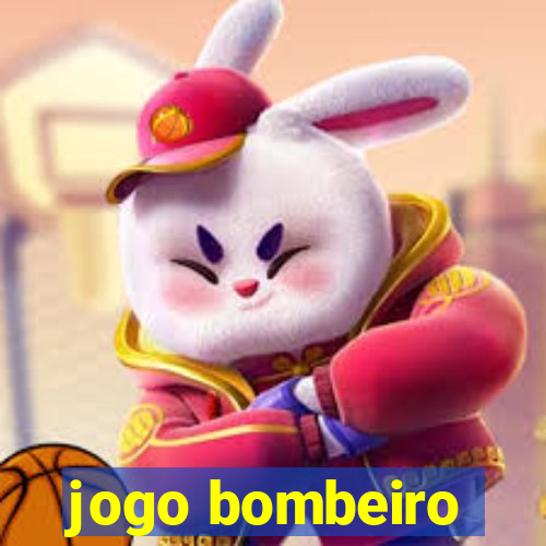 jogo bombeiro